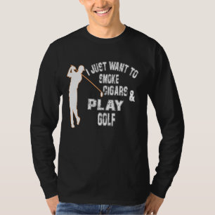 Mens, die ich Wollte, um Zigarren zu rauchen und G T-Shirt