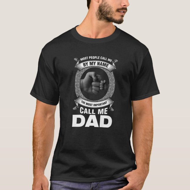 Mens, die meisten nennen mich Papa da T-Shirt (Vorderseite)