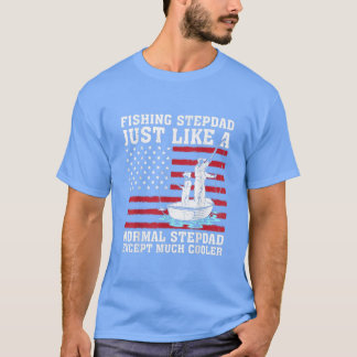 Mens, die Stepdad wie ein normaler Stepdad Fan fis T-Shirt