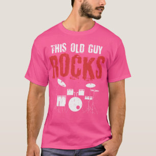 Mens Dieser alte Typ Rocks Remüde Drummer Drum Set T-Shirt