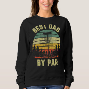 Mens Disc Golf Vathers Bester Vater Par Golf Sweatshirt