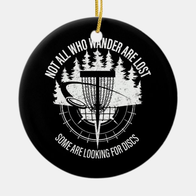 Mens Disk Golf nicht alle, die Wander verloren hab Keramik Ornament (Vorne)