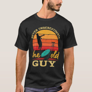 Mens Disk Golf unterschätzt den alten Typ Ret nie T-Shirt
