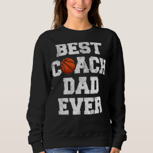 Mens Distressed Vintag Best Basketball Coach Vater Sweatshirt