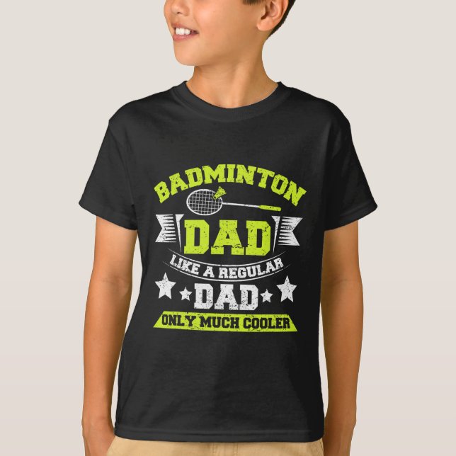 Mens Dminton Vater wie ein regulärer Vater nur vie T-Shirt (Vorderseite)