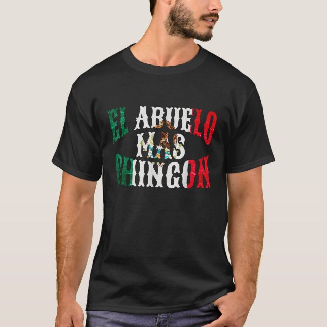 Mens El Abuelo Mas Chingon Mexikanischer Großvater T-Shirt (Vorderseite)