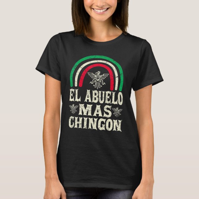 Mens El Abuelo Mas Chingon Rainbow Mexican Opa T-Shirt (Vorderseite)
