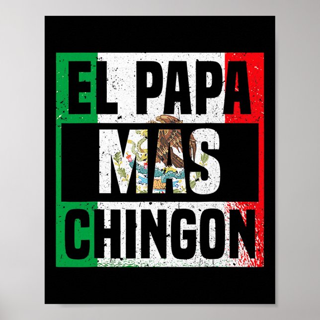 Mens El Papa Mas Chingon mexikanische Flagge Cinco Poster (Vorne)