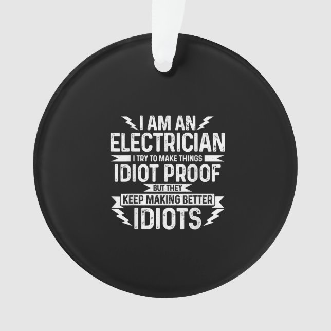 Mens Electrician Ich versuche, Dinge zu machen idi Ornament (Vorderseite)