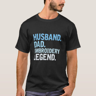 Mens Embroidery Vater Husband Vater Stickerei Lege T-Shirt