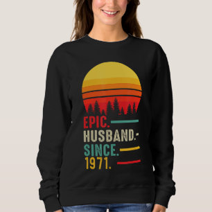 Mens Epic Husband seit 1971 glücklicher Jahrestag Sweatshirt