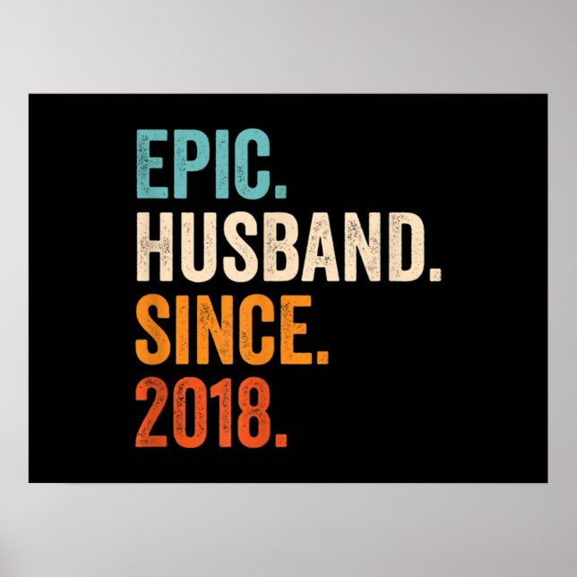 Mens Epic Husband Seit 2018 Hochzeitstag Poster (Vorne)