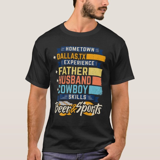 Mens Father Husband Cowboy Beer Sports Dallas, TX T-Shirt (Vorderseite)