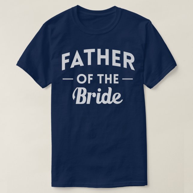 Mens Father Of The Bride Bachelor Party  T-Shirt (Design vorne)