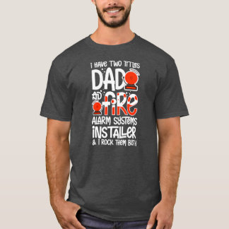 Mens Fire Alarm Installer Systems Techniker T-Shirt