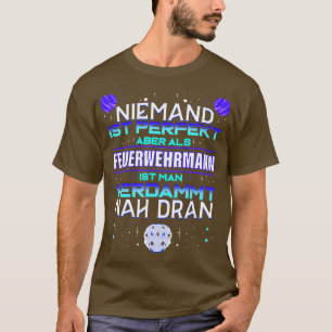 Mens Fireman Geschenk Freiwillige Feuerwehr Beruf T-Shirt
