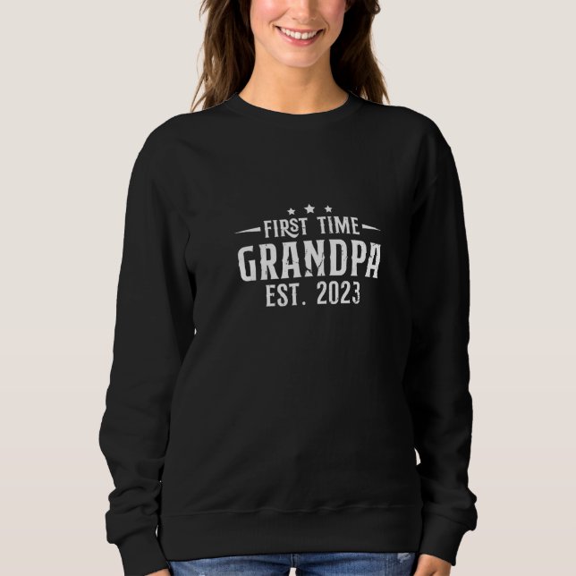 Mens First Time Granddad 2023 Pregnancy Reveal New Sweatshirt (Vorderseite)