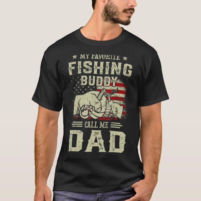 Mens Fisher Vathers Day my Lieblings Fishing Buddy T-Shirt (Vorderseite)