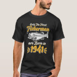 Mens Fisherman 80th Birthday Funny Fishing Vintag T-Shirt<br><div class="desc">Nur die besten Fischer sind 1941 geboren. Dieses 80. Retro Vintage Geburtstagskarte Design macht einen schönen T - Shirt für einen Fischer! Großer T - Shirt für jeden Fisherman, der 80 Jahre alt wird und der angeln Liebe hat und das Geburtsjahr von 1941 hat! Dieses Fischereifahrzeug zum 80. Geburtstag Shirt...</div>