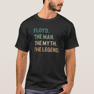 Mens Floyd der Mann der Mythos der Legende Persona T-Shirt