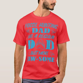 Mens Fossil Jagd Vater wie ein normaler, aber mehr T-Shirt