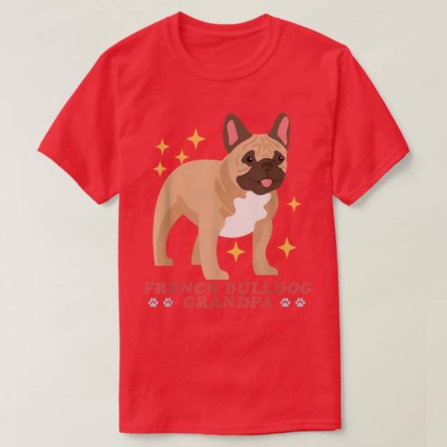 Mens French Bulldog Großvater Dog Eigentümer Franz T-Shirt (Design vorne)