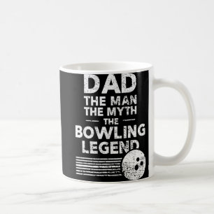 Mens Fun Bowling für Vater Der Mann der Mythos Kaffeetasse