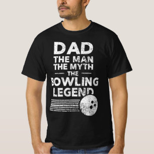 Mens Fun Bowling für Vater Der Mann der Mythos  T-Shirt
