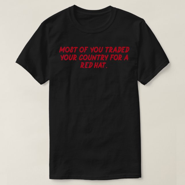 Mens funny anti trump shirts traded your country f (Design vorne)