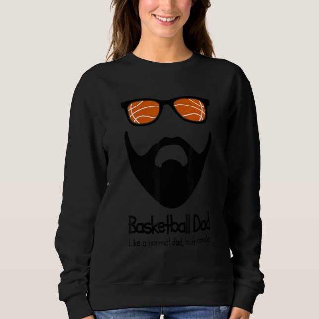 Mens Funny Basketball Dad Beard Sunglasses Gift Fo Sweatshirt (Vorderseite)