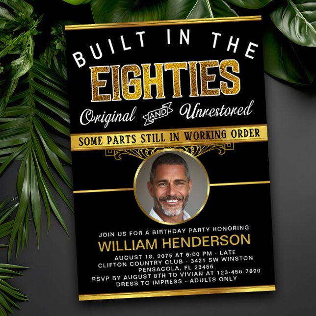 Mens Funny Birthday Gebaut in den 80er Jahren Einladung (Von Creator hochgeladen)