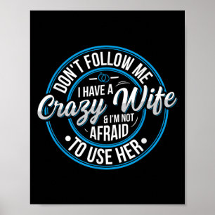 Mens Funny Ehefrau Heiratsangebot für einen Mann Poster