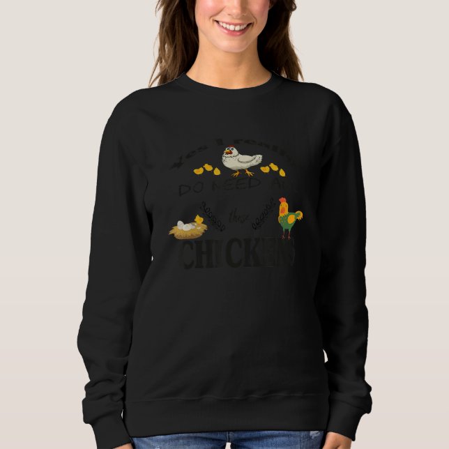 Mens Funny Farming Farmer Yes I really do need all Sweatshirt (Vorderseite)