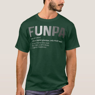 Mens Funny Funpa Definition Like A Regular Grandpa T-Shirt