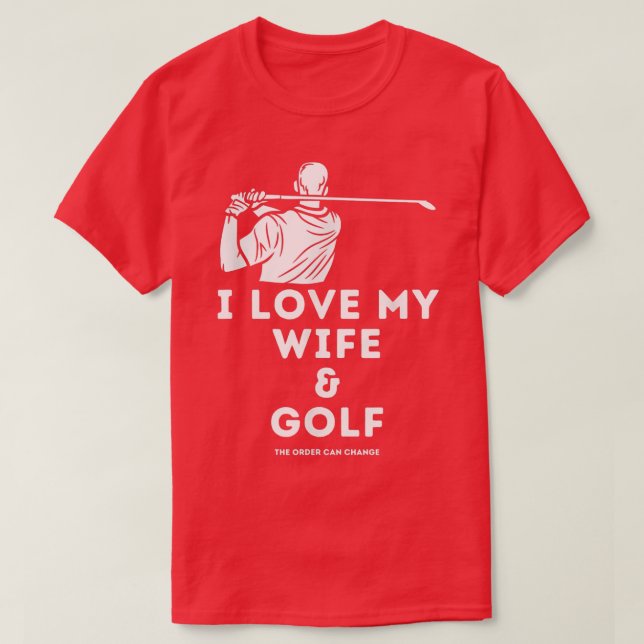 Mens Funny Golf Herren I Liebe Meine Ehefrau & Gol T-Shirt (Design vorne)