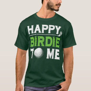 Mens Funny Golf Vater Sprichwort Happy Birdie To M T-Shirt