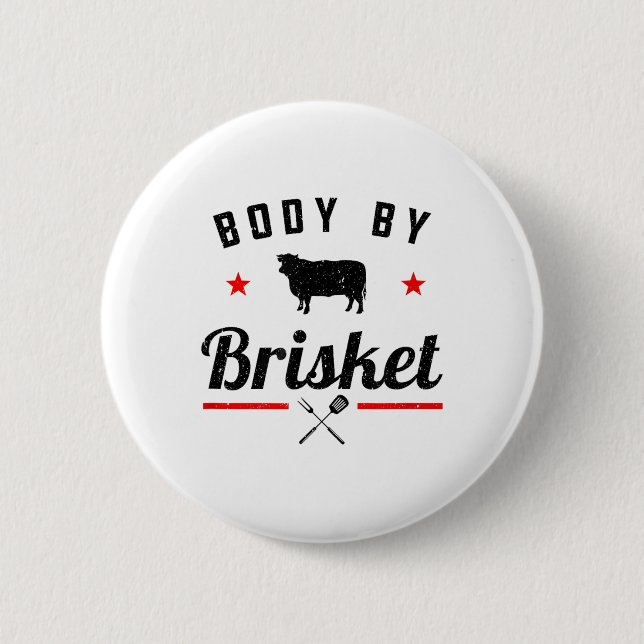 Mens Funny Grillen Body by Brisket Grillen oder Ra Button (Vorderseite)