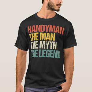 Mens Funny Handyman Der Mann, der Mythos, die Lege T-Shirt