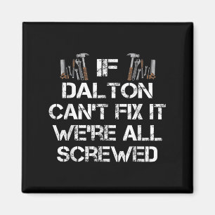 Mens Funny Handyman zitiert Personalisiertes Dalto Magnet