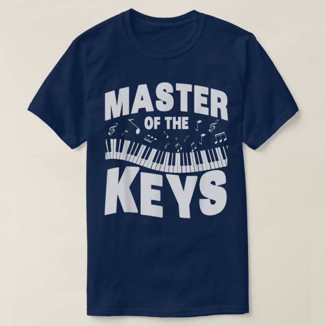 Mens Funny Music Lover Klaviermeister der Schlüsse T-Shirt (Design vorne)