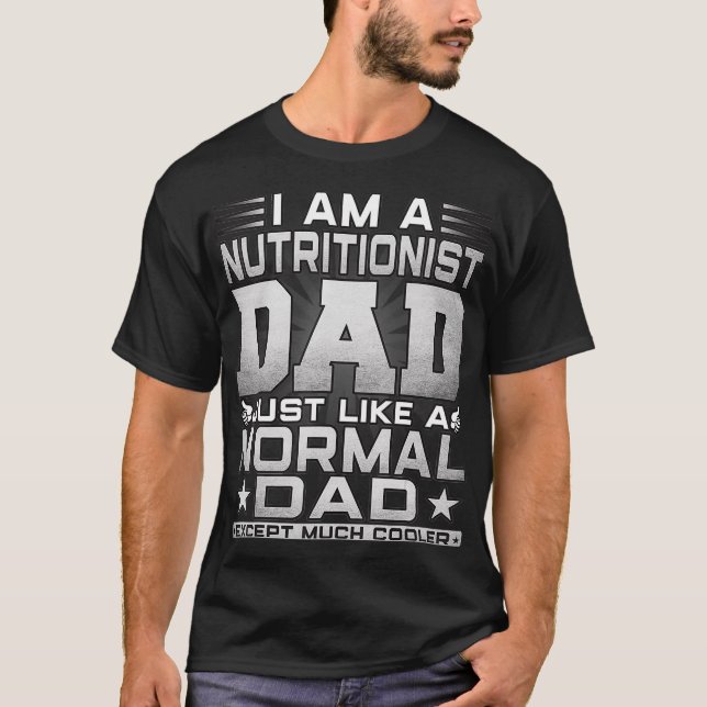 Mens Funny Nutritionist Vater Gift - Nutritionist  T-Shirt (Vorderseite)