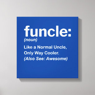 Mens Funny Oncle Shirt Mens Funcle Definition Gesc Leinwanddruck