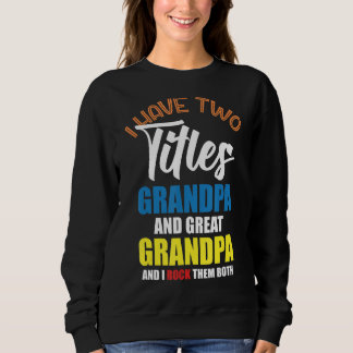 Mens Funny Opa und Großvater Proud Väter Sweatshirt