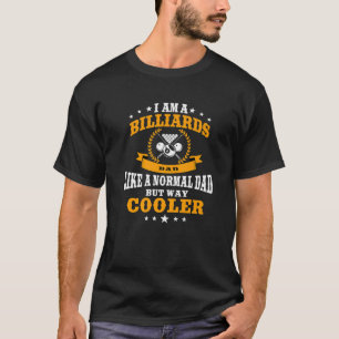 Mens Funny Pool Billiards Vater Design Cue Bi T-Shirt