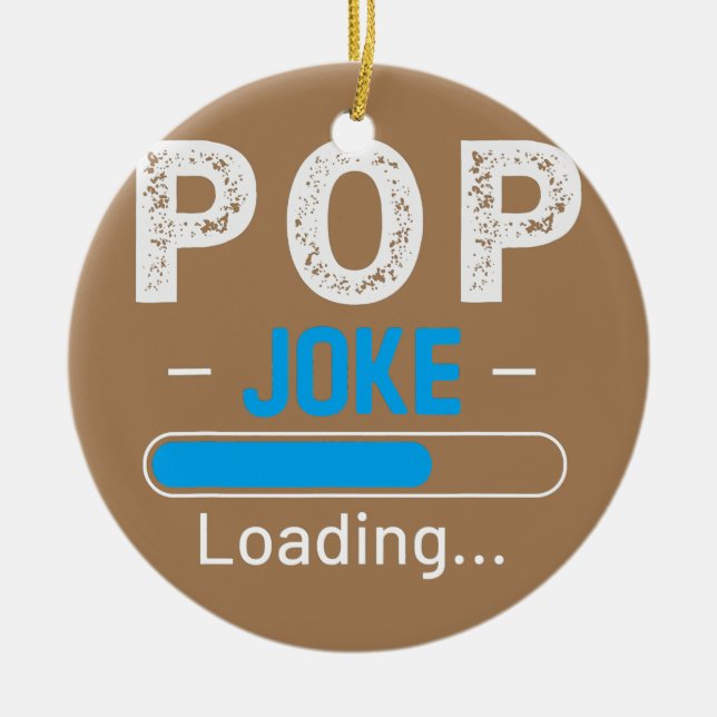 Mens Funny POP Joke Loading Daddy Fathers Day Keramik Ornament (Vorne)