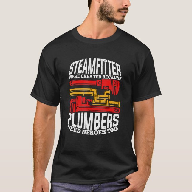 Mens Funny Steamfitter Pipefitter T-Shirt (Vorderseite)