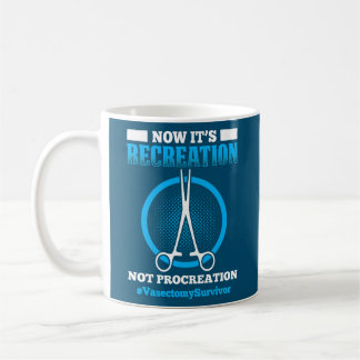 Mens Funny Vasectomy Remüde Baby Maker Vasektomie Kaffeetasse