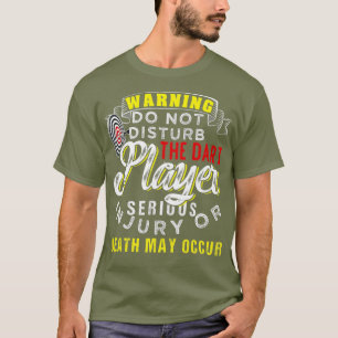 Mens Funny - WARNUNG stört den Dart Player nicht T-Shirt
