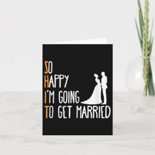 Mens Funny Wedding Sarcastic Groom Bride Engagemen Karte