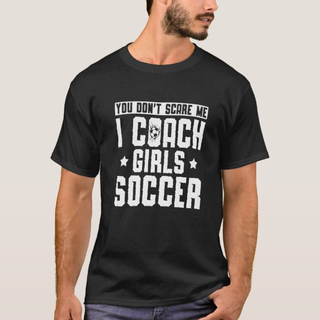 Mens Fußball Coach du kümmerst mich nicht darum, d T-Shirt (Vorderseite)